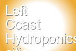Left Coast Hydroponics